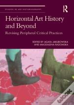 Horizontal Art History And Beyond