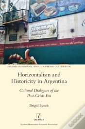Capa do artigo Horizontalism And Historicity In Argentina