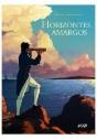 Horizontes Amargos - Preview