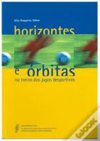 Horizontes e Órbitas no Treino dos Jogos Desportivos