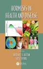 Hormesis In Health And Disease - Preview