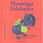 Hormiga Edelmira - Preview