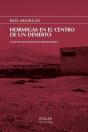 Hormigas En El Centro De Un Desierto - Preview