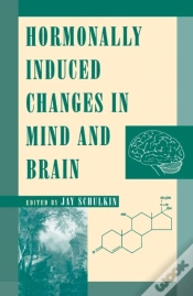 Capa do artigo Hormonally Induced Changes To The Mind And Brain
