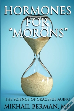 Capa do artigo Hormones For "Morons"
