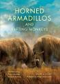 Horned Armadillos And Rafting Monkeys - Preview