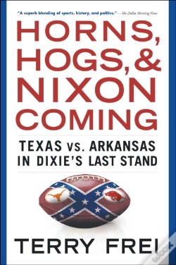 Capa do artigo Horns, Hogs, And Nixon Coming