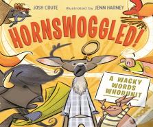 Hornswoggled!