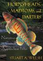 Hornyheads, Madtoms, And Darters - Preview