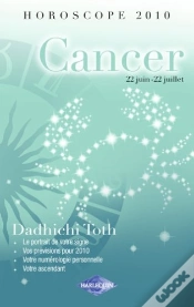 Capa do artigo Horoscope 2010 ; Cancer ; 22 Juin - 22 Juillet