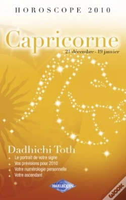 Capa do artigo Horoscope 2010 ; Capricorne ; 21 Décembre - 19 Janvier