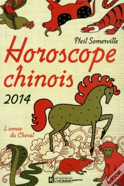 Capa do artigo Horoscope Chinois 2014