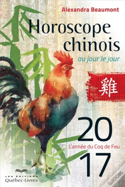 Capa do artigo Horoscope Chinois 2017 Au Jour Le Jour