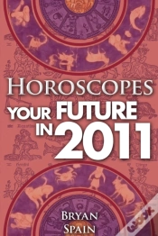 Capa do artigo Horoscopes - Your Future In 2011