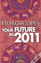 Capa do artigo Horoscopes - Your Future In 2011