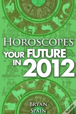 Capa do artigo Horoscopes - Your Future In 2012