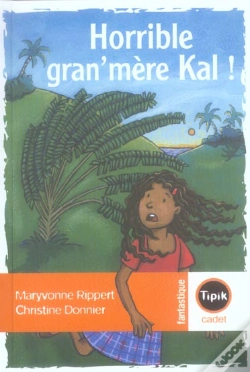 Capa do artigo Horrible Gran'Mère Kal !
