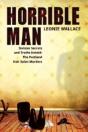 Horrible Man - Preview