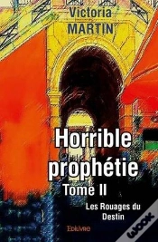 Capa do artigo Horrible Prophetie - Tome Ii