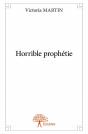 Horrible Prophetie - Preview