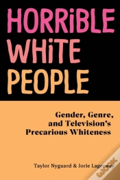 Capa do artigo Horrible White People