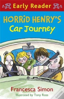 Capa do artigo Horrid Henry Early Reader: Horrid Henry'S Car Journey