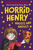 Horrid Henry Ghosts And Ghouls