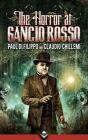 Horror At Gancio Rosso - Preview