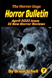 Horror Bulletin Monthly April 2022