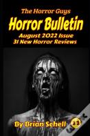 Horror Bulletin Monthly August 2022