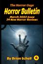 Horror Bulletin Monthly March 2022 - Preview