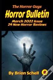 Horror Bulletin Monthly March 2022