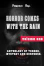 Horror Comes With The Rain - Preview