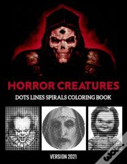 Horror Creatures Dots Lines Spirals Coloring Book