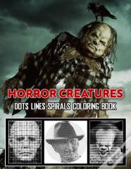 Horror Creatures Dots Lines Spirals Coloring Book