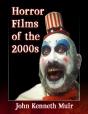 Horror Films Of 2000-2009 - Preview