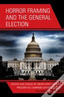 Horror Framing And The General Election