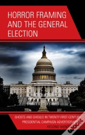 Horror Framing And The General Election