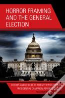 Horror Framing And The General Election
