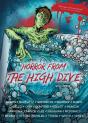 Horror From The High Dive - Preview