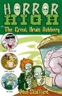 Horror High 3: The Great Brain Robbery - Preview