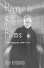 Horror In Silent Films - Preview
