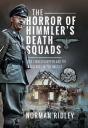 Horror Of Himmler'S Death Squads - Preview