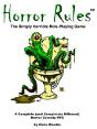 Horror Rules, The Simply Horrible Roleplaying Game - Preview