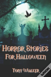 Horror Stories For Halloween