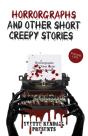 Horrorgraphs And Other Short Creepy Stories - Preview
