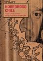 Horroroso Chile - Preview