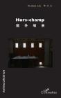 Hors-Champ - Preview