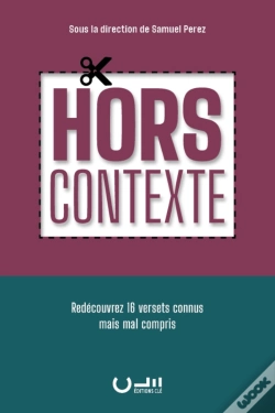 Capa do artigo Hors Contexte : Redécouvrez 17 Versets Connus Mais Mal Compris