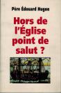 Hors De L'Église Point De Salut - Preview